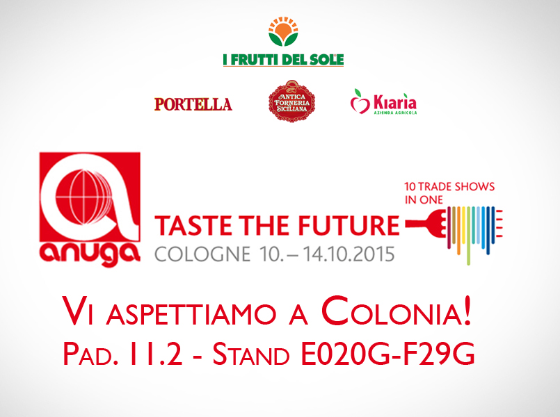 I Frutti del Sole partecipano all'edizione 2015 della Fiera di Anuga (Colonia)