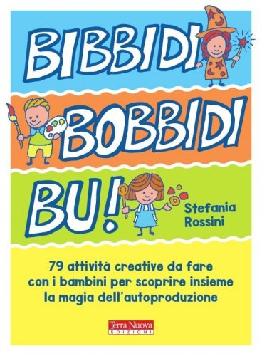 BIBBIDI BOBBIDI BU!