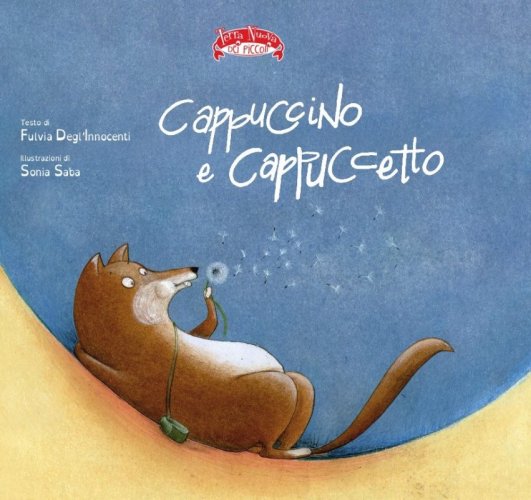 Cappuccino e Cappuccetto