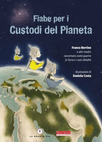 Fiabe per i Custodi del Pianeta