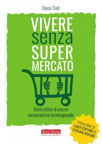 Vivere Senza Supermercato